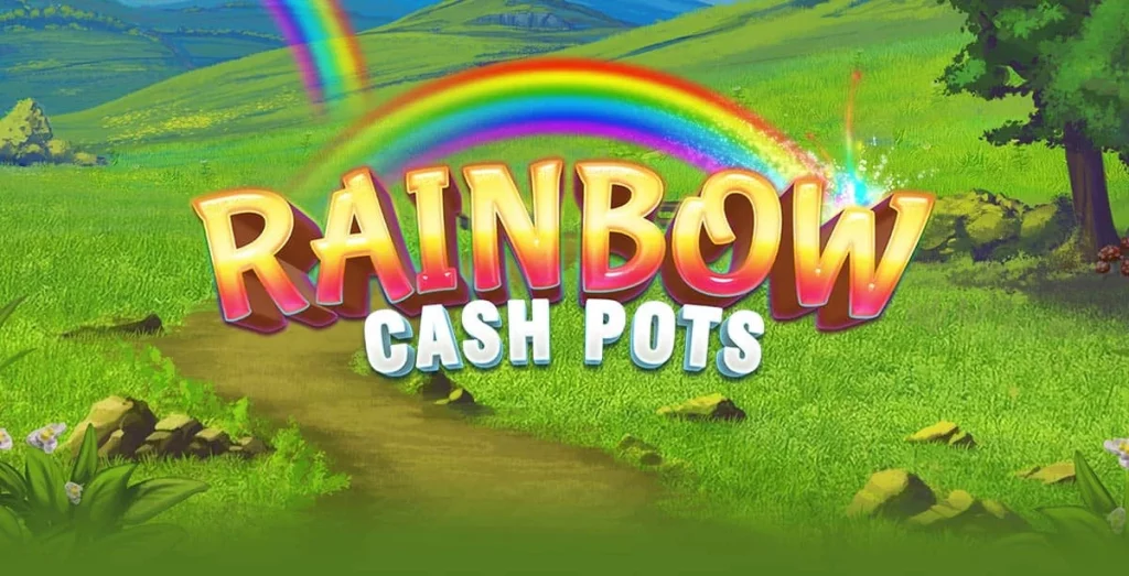 Rainbow Cash Pots Slot